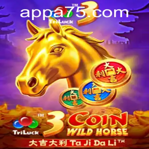 Discover the Exciting World of 3CoinWildHorse: A Unique Adventure by A75.COM