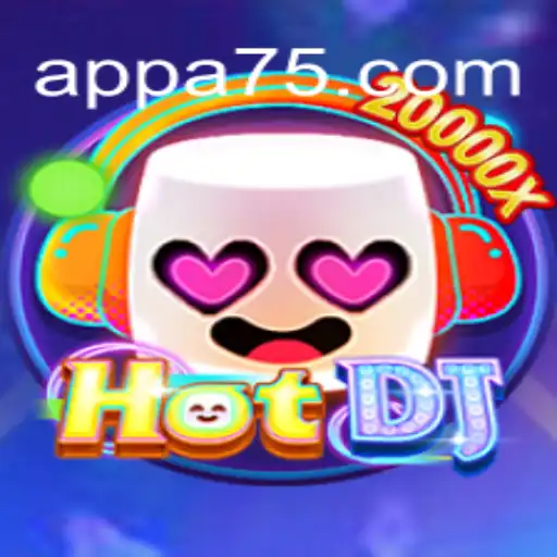 Discover the Exciting World of HotDJ - A75.COM