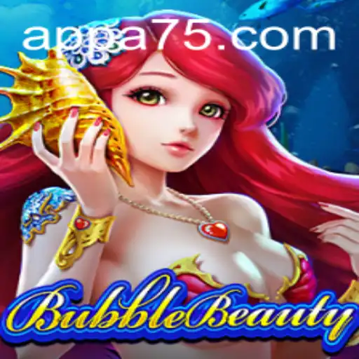 BubbleBeauty: A Comprehensive Guide to the Whimsical World of A75.COM's Latest Game