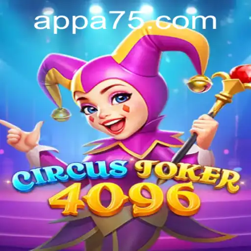 The Exciting World of CircusJoker4096: A Thrilling Game Experience