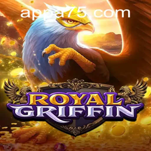 Discover the Exciting World of RoyalGriffin with A75.COM